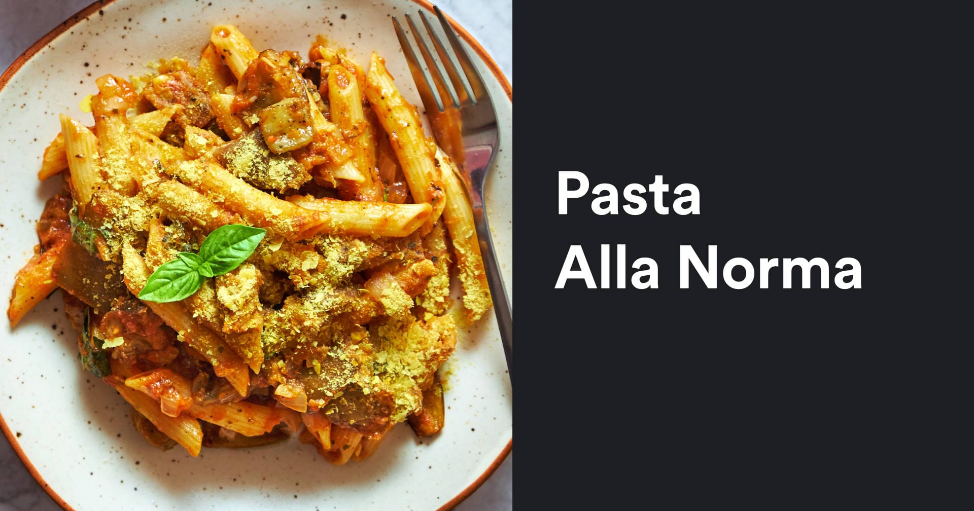 Pasta alla Norma | Easy, Hearty Italian Eggplant Pasta